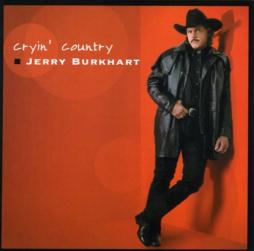 Cryin'  Country di Jerry Burkhart - CD