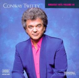 Greatest Hits Vol.3 di Conway Twitty - CD
