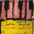 Songs_And_Variations-John_Taylor
