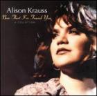Now_That_I_Have_Found_You-Alison_Krauss