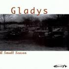 A Small Season di Gladys - CD