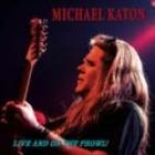 Live_&_On_The_Prowl_!-Michael_Katon