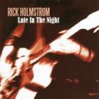 Late_In_The_Night_-Rick_Holmstrom