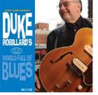 World_Full_Of_Blues_-Duke_Robillard