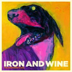The Shepherd's Dog  di Iron &amp; Wine