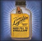 Hard_Pill_To_Swallow_-Bill_Lupkin