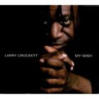 My_Wish_-Larry_Crockett_