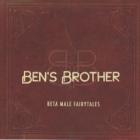 Beta Male Fairytales di Ben's Brother - CD
