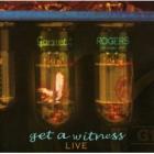 Get_A_Witness_-Garnet_Rogers