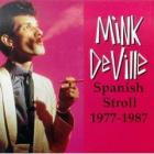 Spanish Stroll 1977-1987 di Mink DeVille - CD