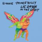 Lie_Down_In_The_Light_-Bonnie_"prince"_Billy