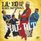 Full_Tilt_-Lil'Ed_&_The_Blues_Imperials