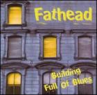 Building_Full_Of_Blues_-Fathead