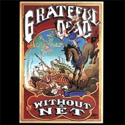 Without_A_Net_-Grateful_Dead