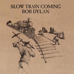 Slow Train Coming di Bob Dylan - CD Slow Train Coming di Bob Dylan - CD