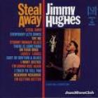 Steal Away  di Jimmy Hughes