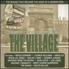 A Celebration Of The Music Of Greenwich Village  di The Village - CD