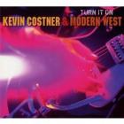 Turn_It_On_-Kevin_Costner
