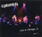 Live_In_Chicago_,_Vol_1_-Cornmeal