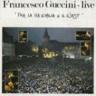 Fra_La_Via_Emilia_E_Il_West_-Francesco_Guccini