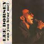 Can You Hear Me? di Lee Dorsey