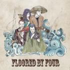 Floored_By_Four_-Floored_By_Four_