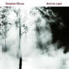 Bold_As_Light_-Stephan_Micus