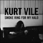 Smoke_Ring_For_My_Halo_-Kurt_Vile_