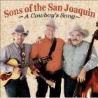 A_Cowboy's_Song-Sons_Of_The_San_Joaquin