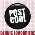 Post_Cool_-Dennis_Locorriere_