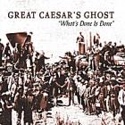 What's_Done_Is_Done_-Great_Caesar's_Ghost_
