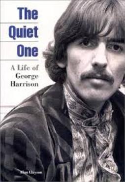 Harrison George Quiet One A Life  di Clayson Alan - Libro