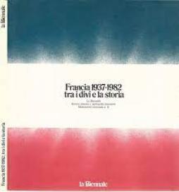 Francia 1937 1982 Tra I Divi E La Storia  di Aa.vv. - Libro