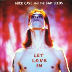 Let Love In  di Nick Cave And The Bad Seeds