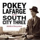 Middle_Of_Everywhere_-Pokey_LaFarge_And_The_South_City_Three_