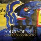Generii_Di_Conforto_-Folco_Orselli