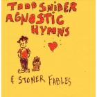 Agnostic_Hymns_&_Stoner_Fables-Todd_Snider