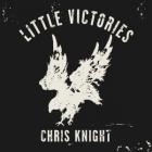 Little_Victories_-Chris_Knight