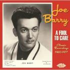 A_Fool_To_Care%3A_Classic_Recordings_1960-1977-Joe_Barry