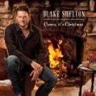 Cheers_,_It's_Christmas_-Blake_Shelton