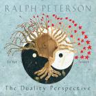 The_Duality_Perspective-Ralph_Peterson_Trio