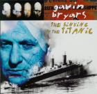 The Sinking Of The Titanic  di Gavin Bryars - CD