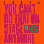 You_Cant_Do_That_On_Stage_Anymore%2C_Vol._6_-Frank_Zappa