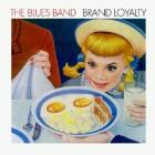 Brand_Loyalty_-Blues_Band