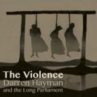 The_Violence_-Darren_Hyman_&_The_Long_Parliament_