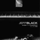 B-Sides_And_Confessions_Volume_One-Jeff_Black