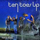 Paper_House_-Ten_Toes_Up_