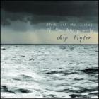 Block_Out_The_Sirens_Of_This_Lonely_World-Chip_Taylor