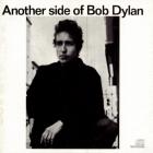 Another Side Of Bob Dylan di Bob Dylan - CD