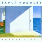 Harbor_Lights_-Bruce_Hornsby